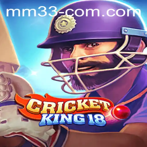 Experience the Thrill of CricketKing18: A Comprehensive Guide