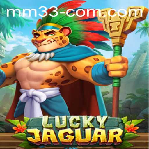 Unlock the Thrills of LuckyJaguar: A Captivating Adventure